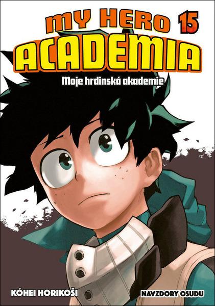 My Hero Academia 15 Moje hrdinská akademie - 9788076792470
