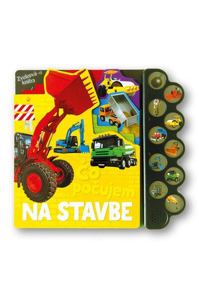 Čo počujem Na stavbe - 9788056709191