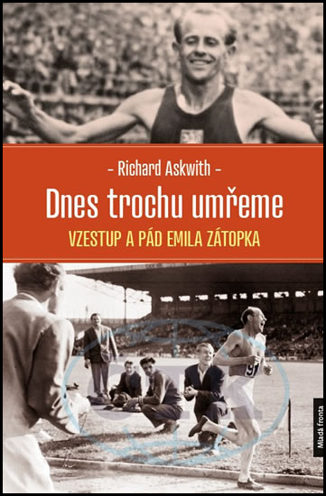 Dnes trochu umřeme - 9788020441881