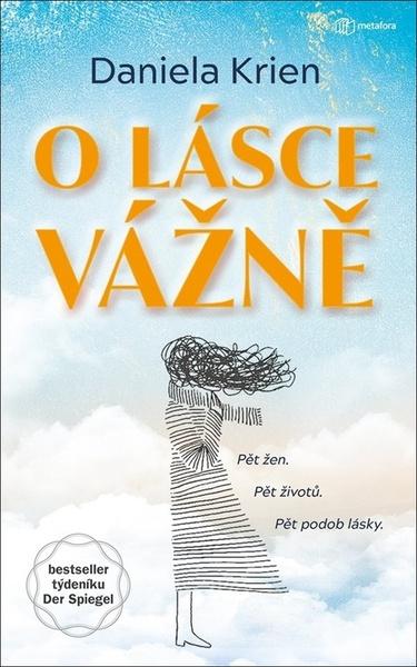 O lásce vážně - 9788076252387