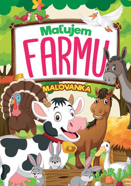 Maľujem farmu - 9788084444965
