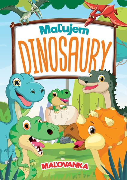 Maľujem dinosaury - 9788084444996