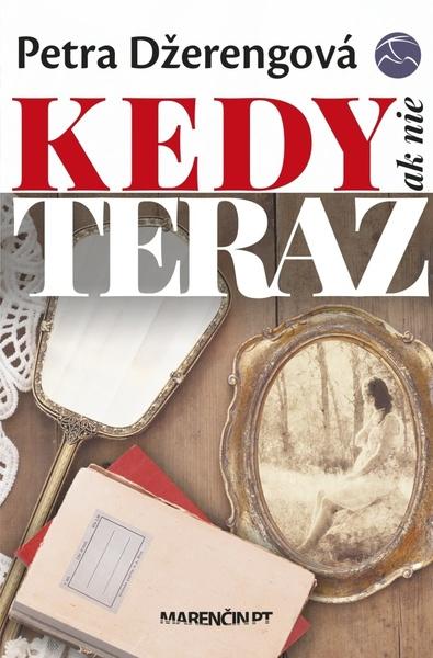 Kedy ak nie teraz - 9788056910504