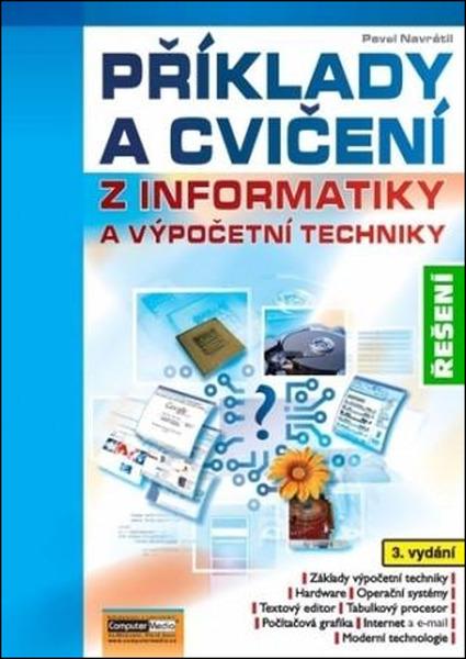 Příklady a cvičení z informatiky a výpočetní techniky CD - 9788074022982