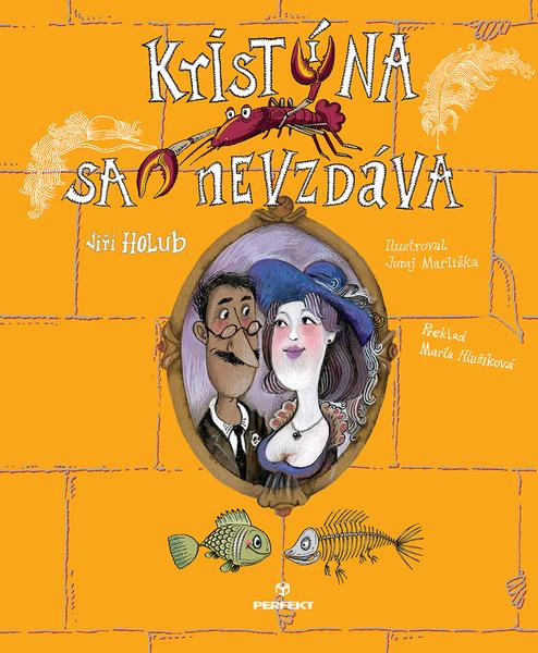 Kristína sa nevzdáva - 9788082260673