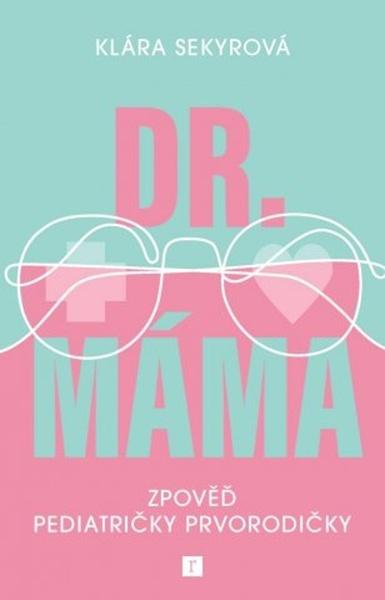 Dr. Máma - 9788088467298