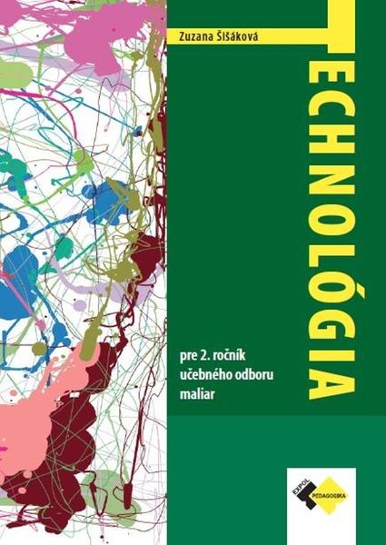 Technológia pre 2. ročník maliar - 9788080919672