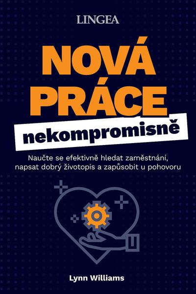 Nová práce nekompromisně - 9788075088147