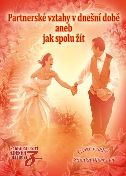 Partnerské vztahy v dnešní době - 9788087413890