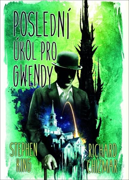 Poslední úkol pro Gwendy - 9788075934185