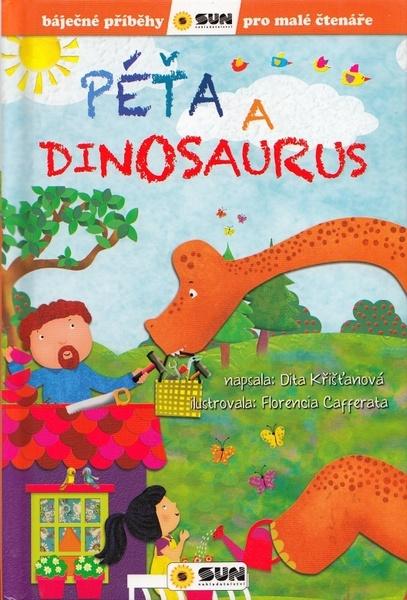 Péťa a dinosaurus - 9788075679468