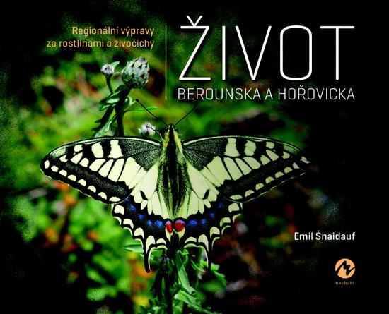 Život Berounska a Hořovicka - Emil Šnaidauf