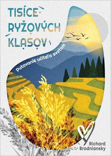 Tisíce ryžových klasov - 9788099949257