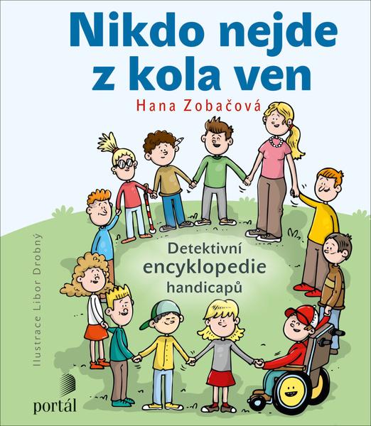 Nikdo nejde z kola ven - 9788026219262