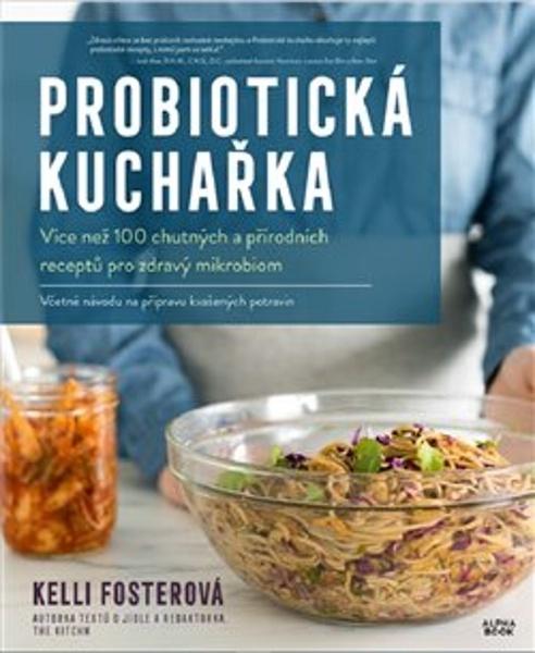 Probiotická kuchařka - 9788088428060