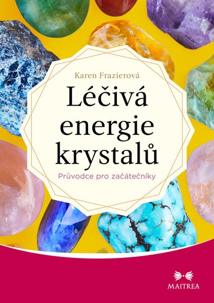 Léčivé energie krystalů - 9788075006554