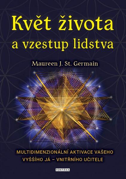 Květ života a vzestup lidstva - 9788076511347