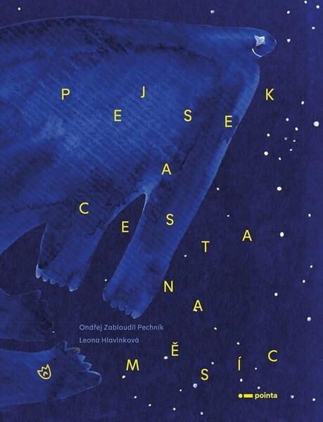 Pejsek a cesta na Měsíc - 9788076508439