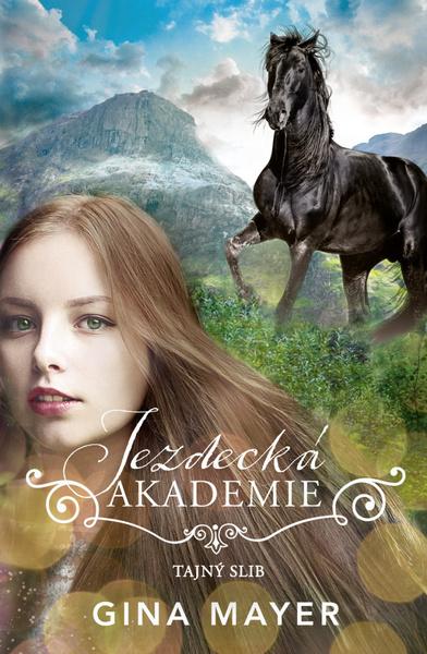 Jezdecká akademie Tajný slib - 9788027702718