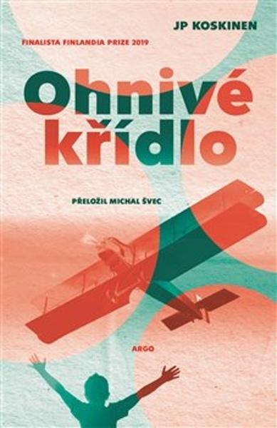 Ohnivé křídlo - 9788025738788