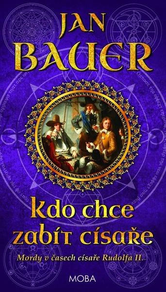 Kdo chce zabít císaře - 9788027902552