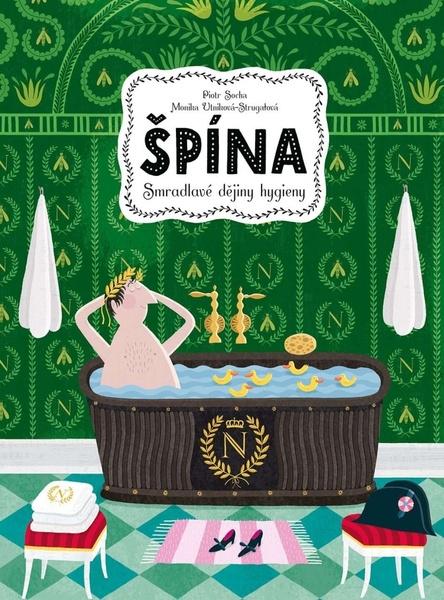 Špína Smradlavá historie hygieny - 9788027604708