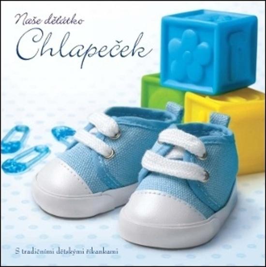 Naše děťátko Chlapeček - 9788027605057
