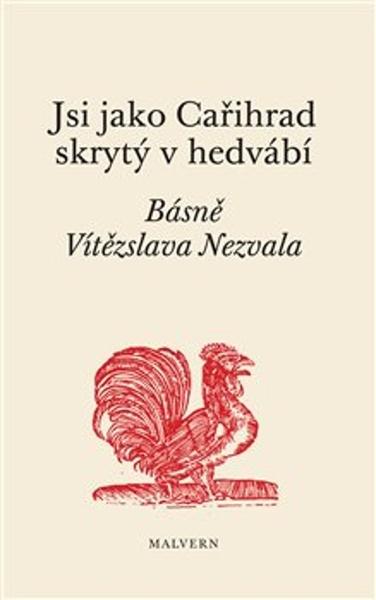 Jsi jako Cařihrad skrytý v hedvábí - 9788075303820