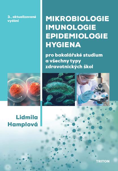Mikrobiologie, imunologie, epidemiologie, hygiena - 9788076841222