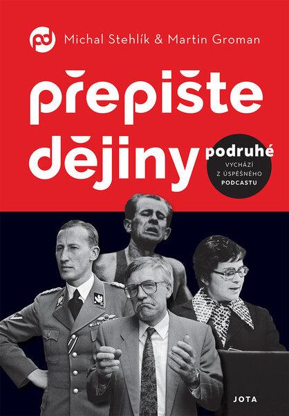 Přepište dějiny podruhé - 9788076890565