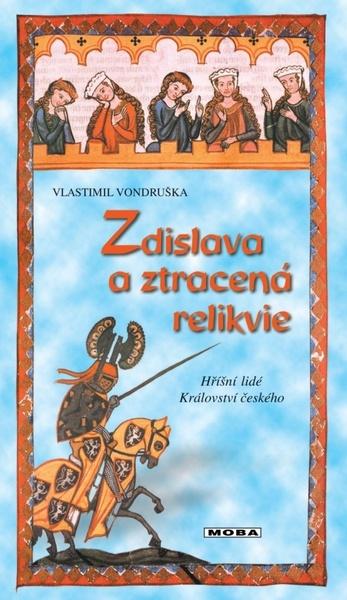 Zdislava a ztracená relikvie - 9788027906512