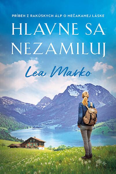 Hlavne sa nezamiluj - 9788057303077