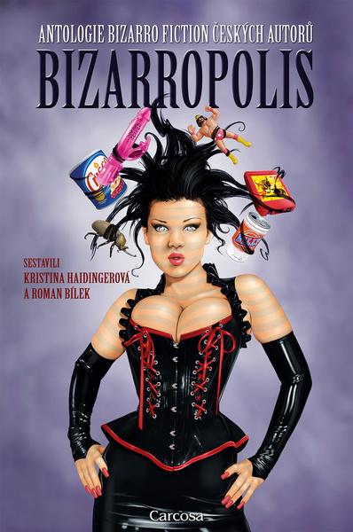 Bizarropolis - 9788088243687
