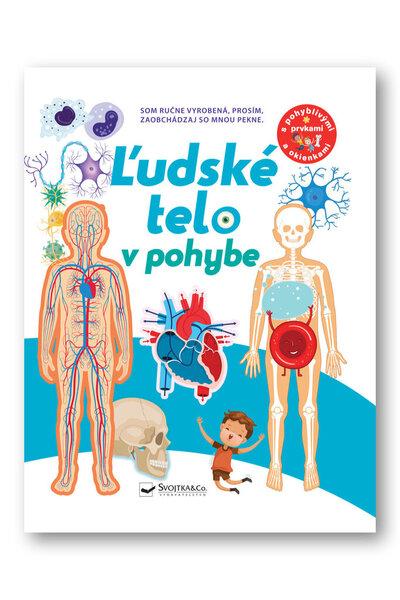 Ľudské telo v pohybe - 9788056710418
