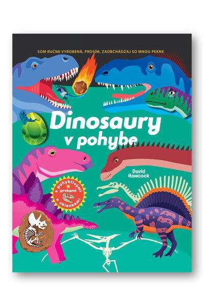 Dinosaury v pohybe - 9788056710449