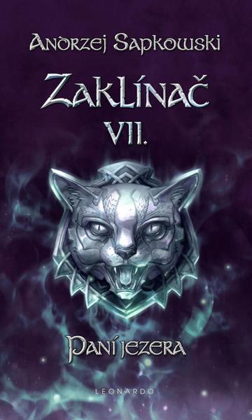 Zaklínač VII: Paní jezera - Andrzej Sapkowski