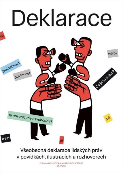 Všeobecná deklarace lidských práv v povídkách, ilustracích a rozhovorech - 9788088268710