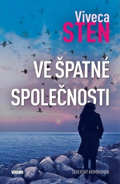 Ve špatné společnosti - 9788074333644