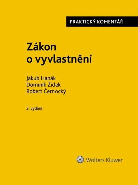 Zákon o vyvlastnění Praktický komentář - 9788076765115