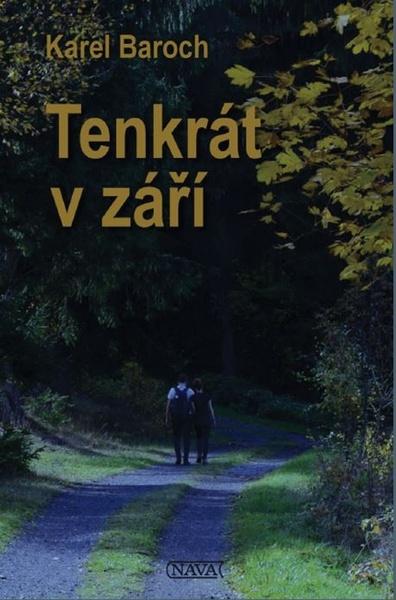 Tenkrát v září - 9788072116188
