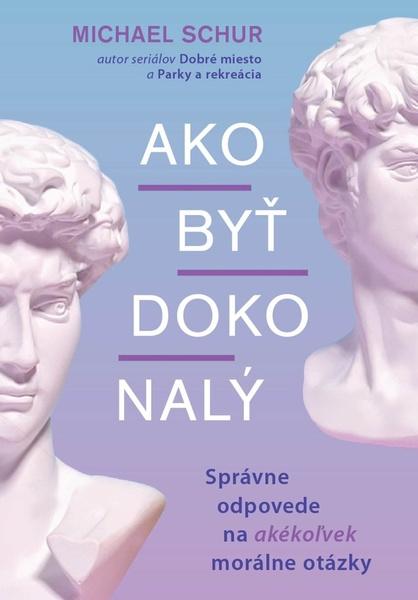 Ako byť dokonalý - 9788081094408