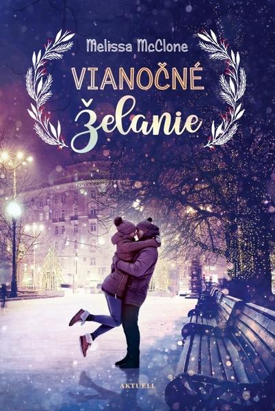Vianočné želanie - 9788089873494
