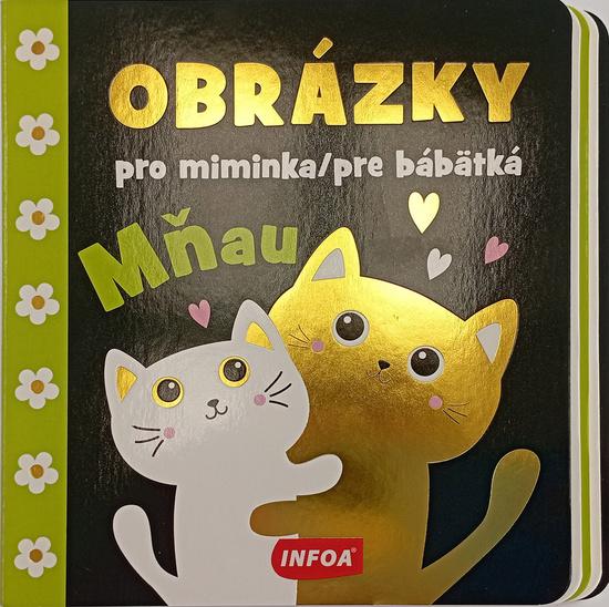Obrázky pro miminka/pre bábätká Mňau - 9788075478351