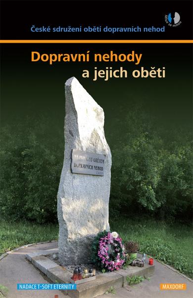 Dopravní nehody a jejich oběti - 9788073457426