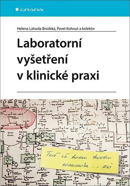 Laboratorní vyšetření v klinické praxi - 9788027132430