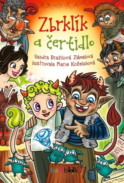 Zbrklík a čertidlo - 9788027136612