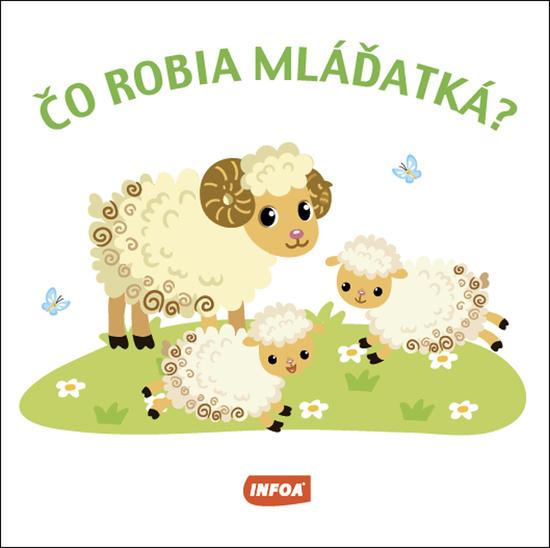 Čo robia mláďatká? - 9788075478917