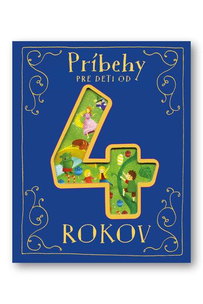 Príbehy pre deti od 4 rokov - 9788081079054
