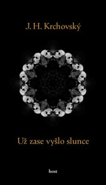 Už zase vyšlo slunce - J. H. Krchovský