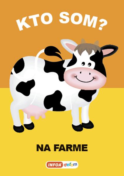 Kto som? Na farme - 9788075479099